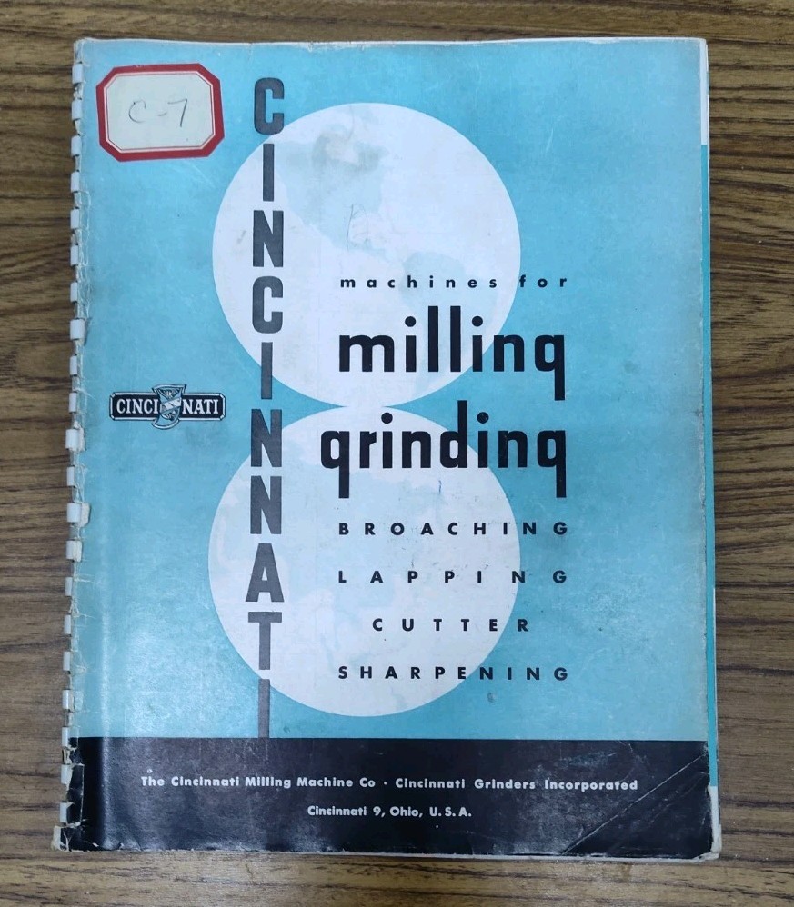 Cincinnati Milling Grinders Inc Co Ohio Grinding Machines Sales Brochure Catalog