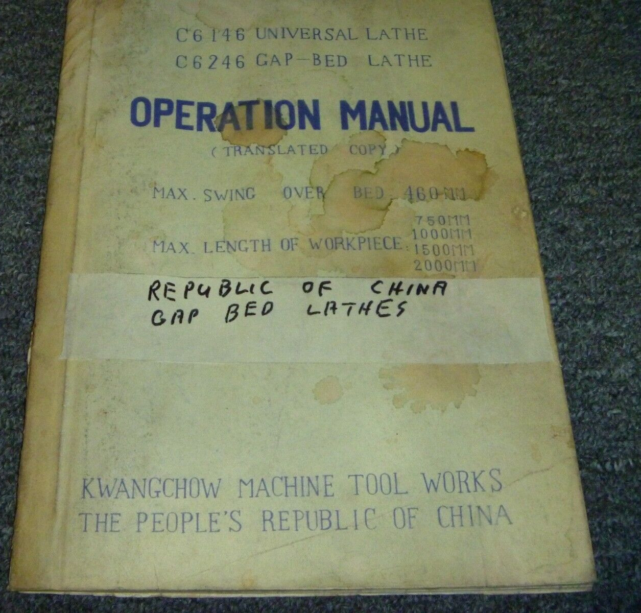 Kwangchow Republic of China C6246 Gap-Bed Lathe Owner Operator Manual xz