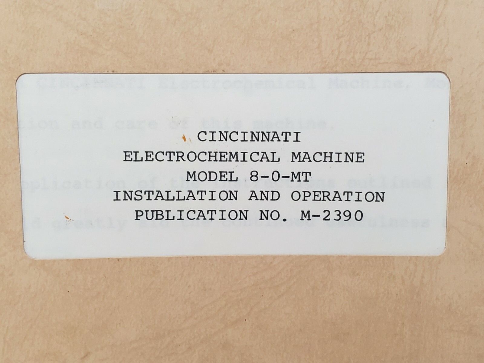 Cincinnati Electrochemical Machine 8-0-MT Operation Manual M-2390 ECM
