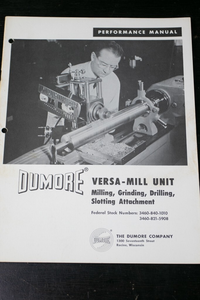 Dumore Versa Mill Operations and Attachments Manual