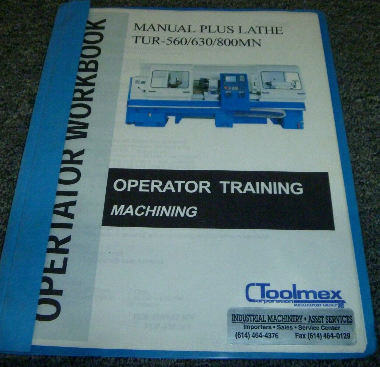 Toolmex TUR-800MN Manual Plus Lathe Owner Operator Training Machining Manual xz