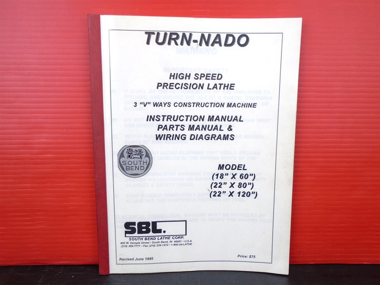 SOUTH BEND Lathe Corp TURN-NADO Instruction / Parts Manual & Wiring Diagrams ’95
