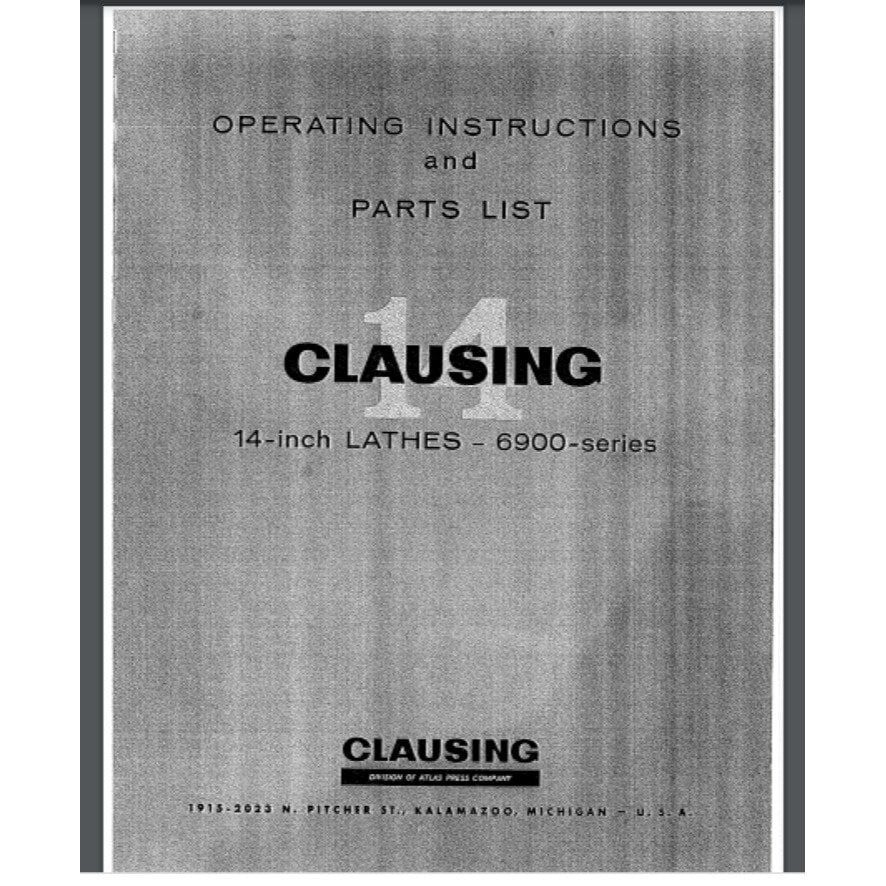 Clausing 14″ 6900 Series Lathe Operations & Parts Manual 1965 18 pages