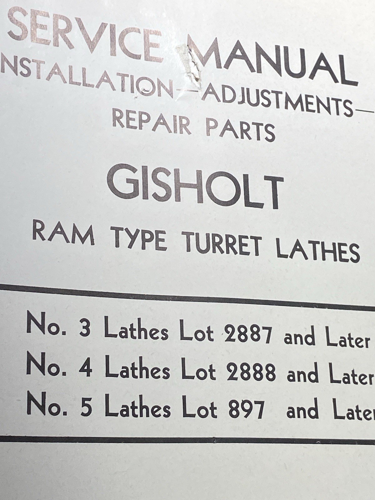 GISHOLT UNIVERSAL TURRET LATHE MANUAL