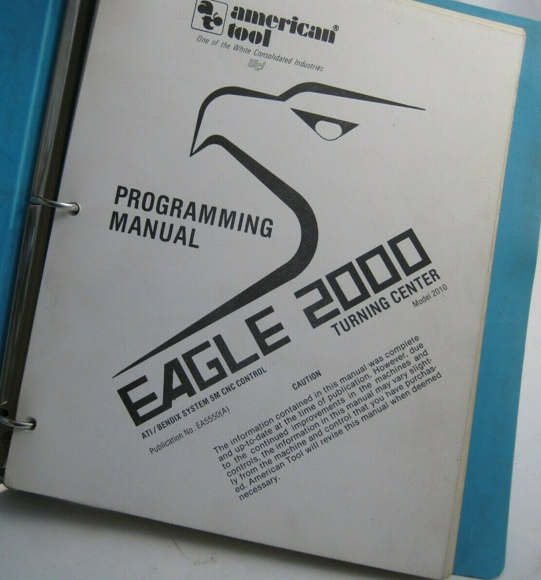 Eagle 2000 Turning Center Programming Manual (Model 2010) – Prepaid Shipping