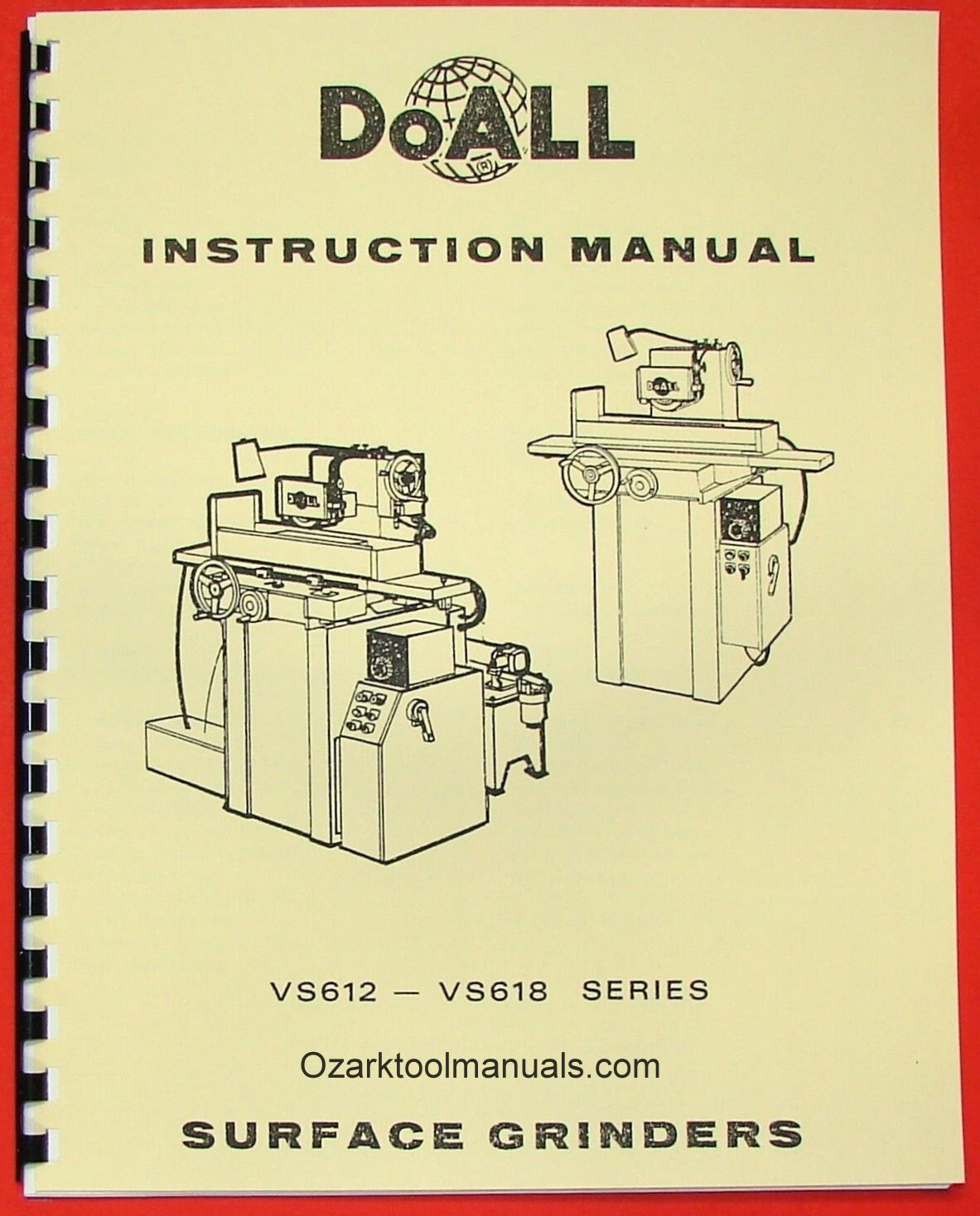 DoALL VS612 VS618 Surface Grinder Owners Operators Service Manual 0276