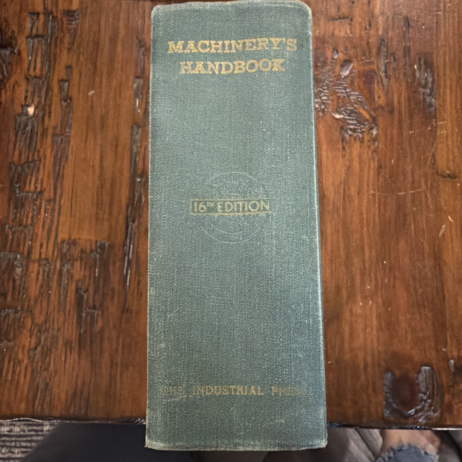 Machinery’s Handbook Student Edition 1962