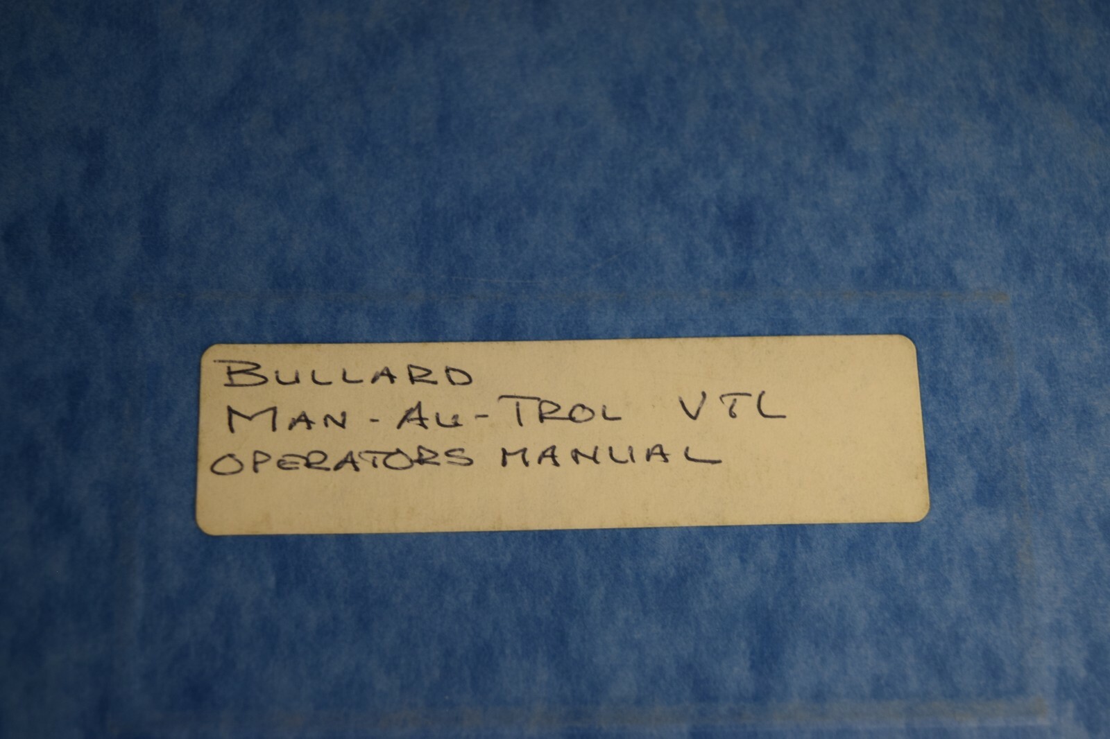 Bullard MAN-AU-TROL VTL Vertical Turret Lathe Operators Manual