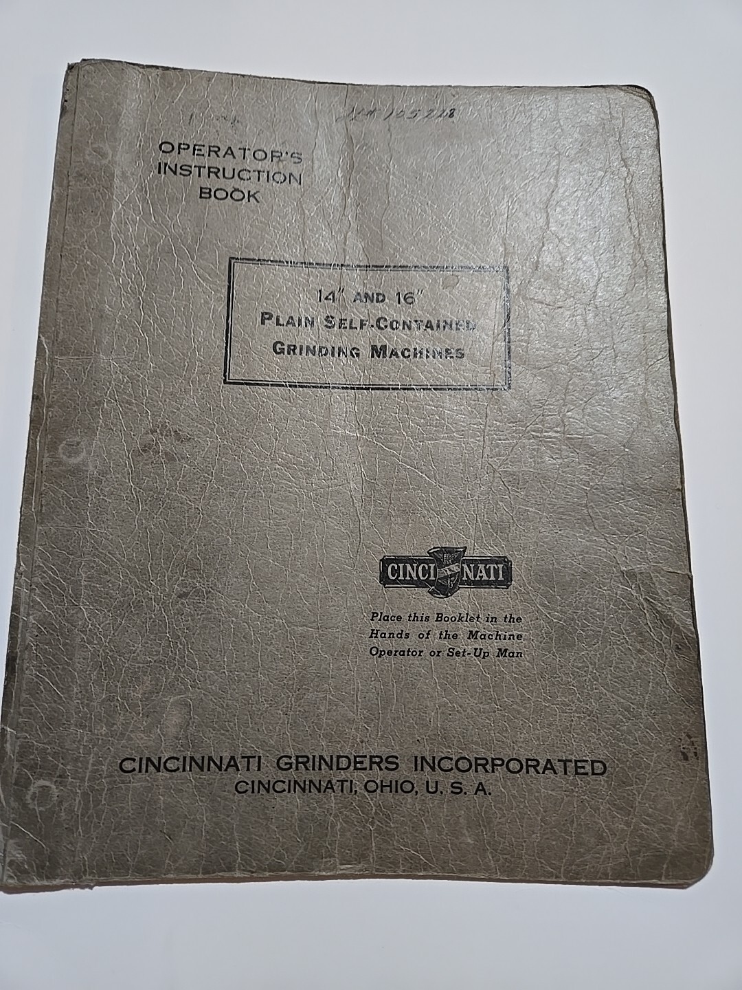 Cincinati Grinder Operators Manual 14″ and 16″