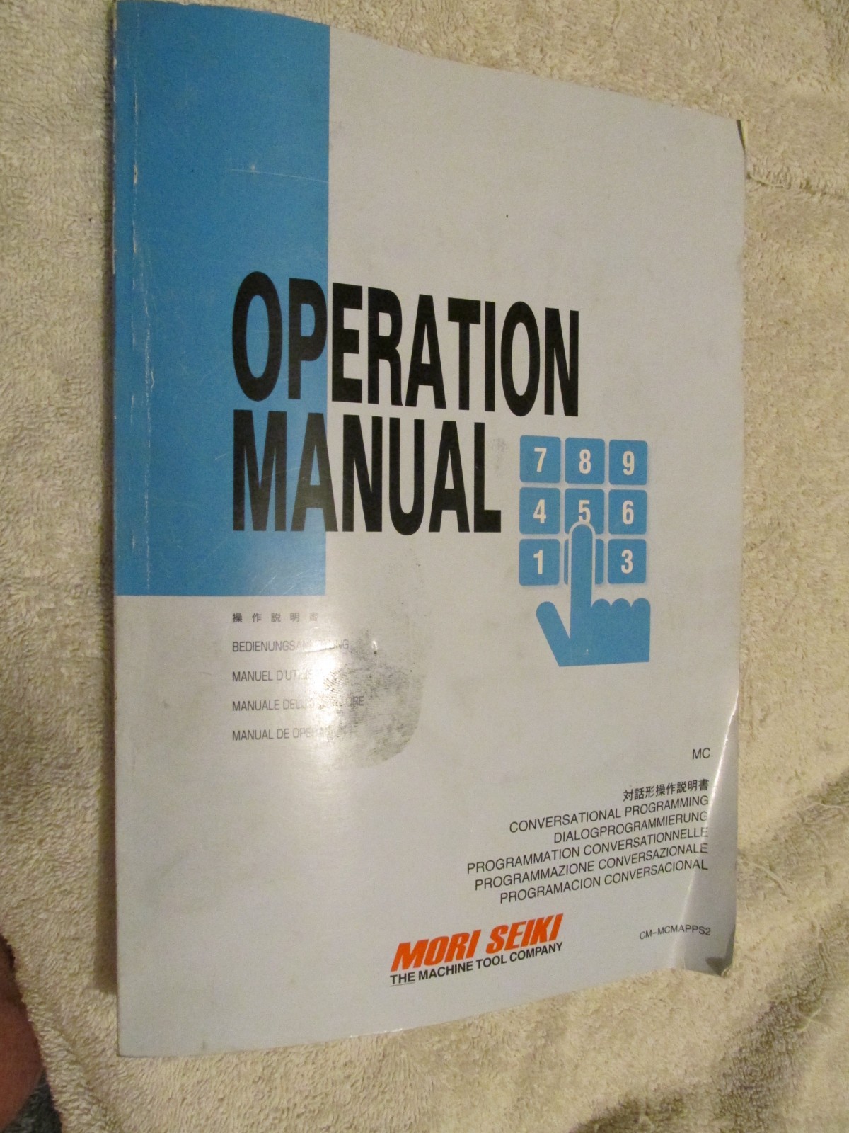 Factory OEM Mori Seiki Machining Center CNC MSX 501 502 850 Operation Manual