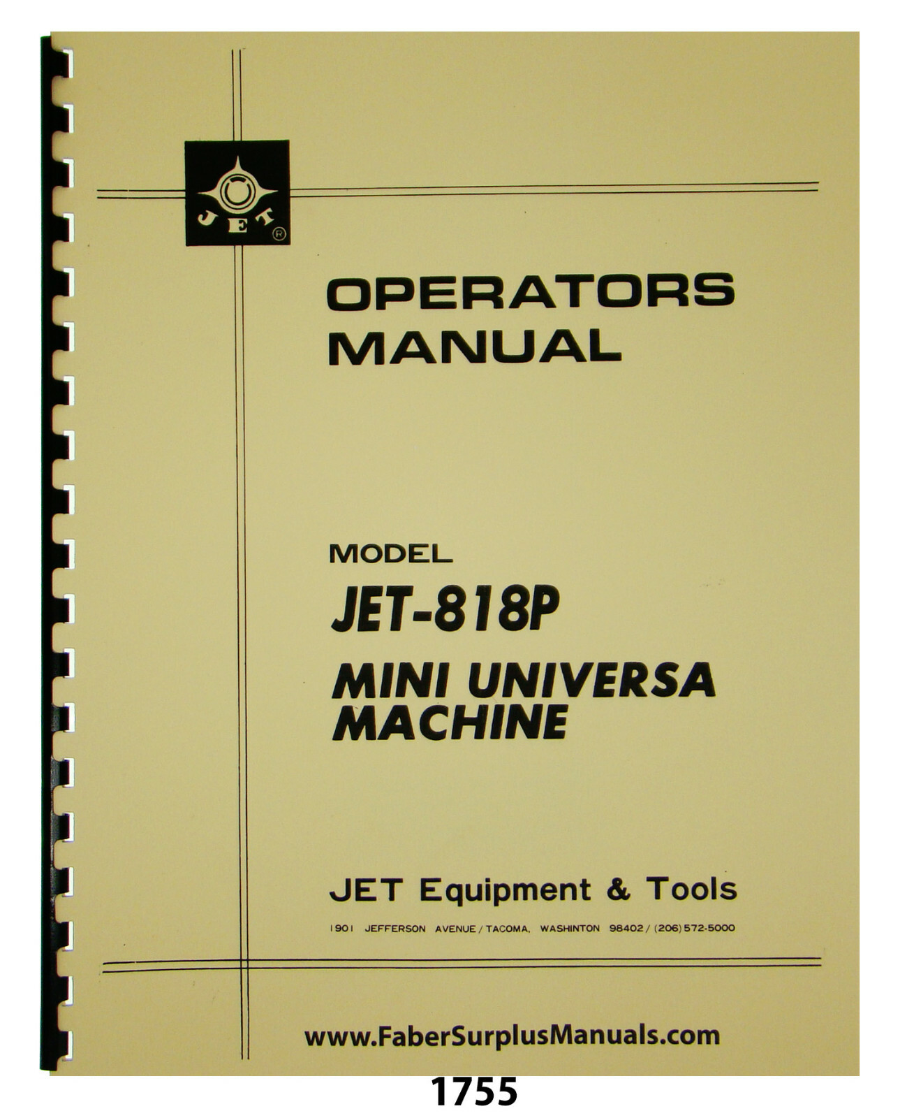Jet 818P Lathe-Milling Universal Machine Operator & Parts Manual #1755