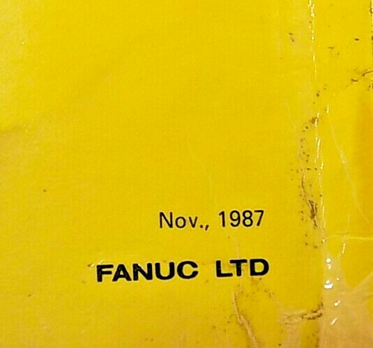 Fanuc B-65015E/01 AC Spindle Servo Unit S Series Maintenance Manual, Nov. 1987