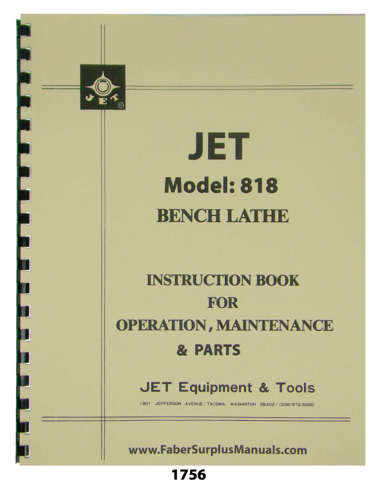 Jet 818 Lathe-Milling Universal Machine Operator & Parts Manual #1756