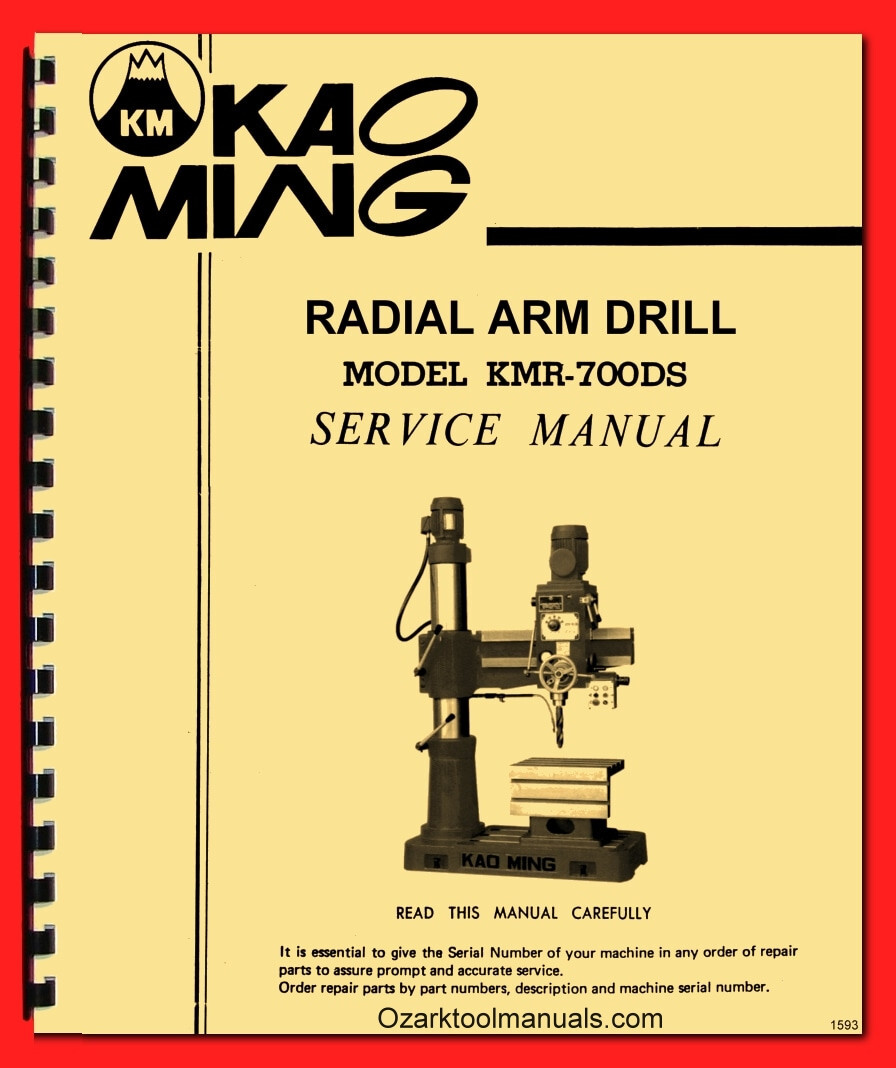 KAO MING Supermax KMR-700DS Radial Drill Instructions Service Parts Manual 1593