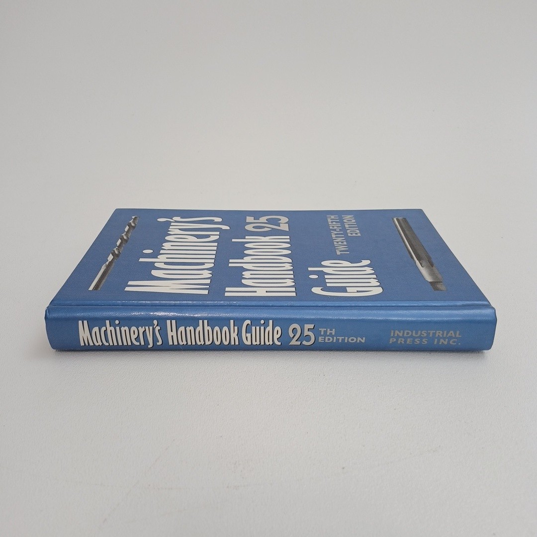 Machinery’s Handbook 25 Guide Twenty Fifth Edition HC 1996