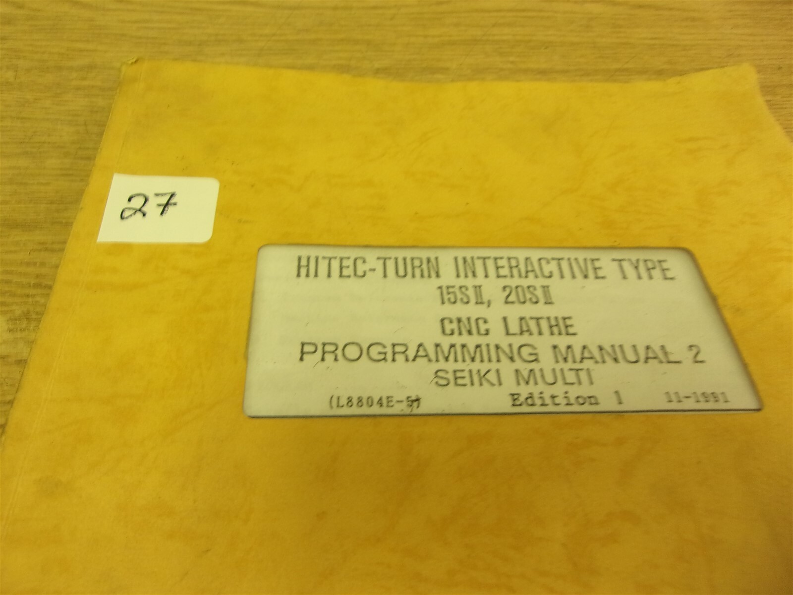 Hitachi Seiki Hiter Turn Interactive Type Lathe Manual “27” *FREE SHIPPING*