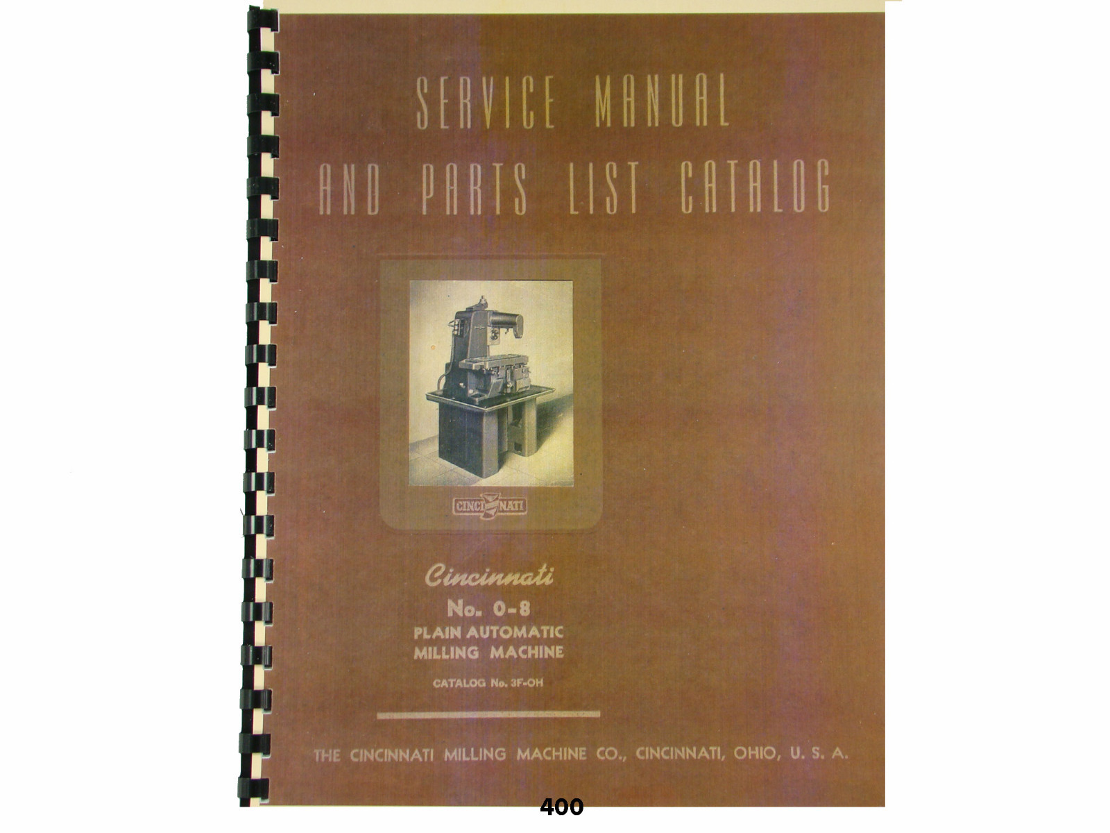 Cincinnati No. 0-8 Milling Machine Model EA Service Manual & Parts List *400