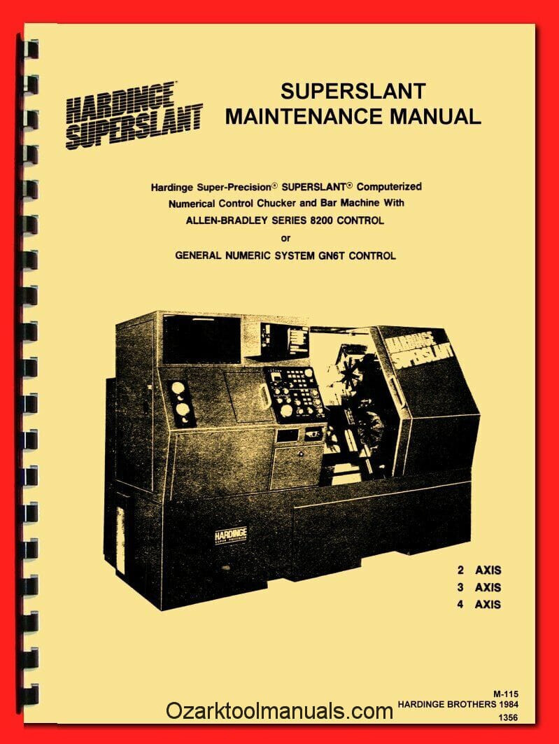 HARDINGE SuperSlant CNC Metal Lathe Service & Maintenance Rebuild Manual 1356