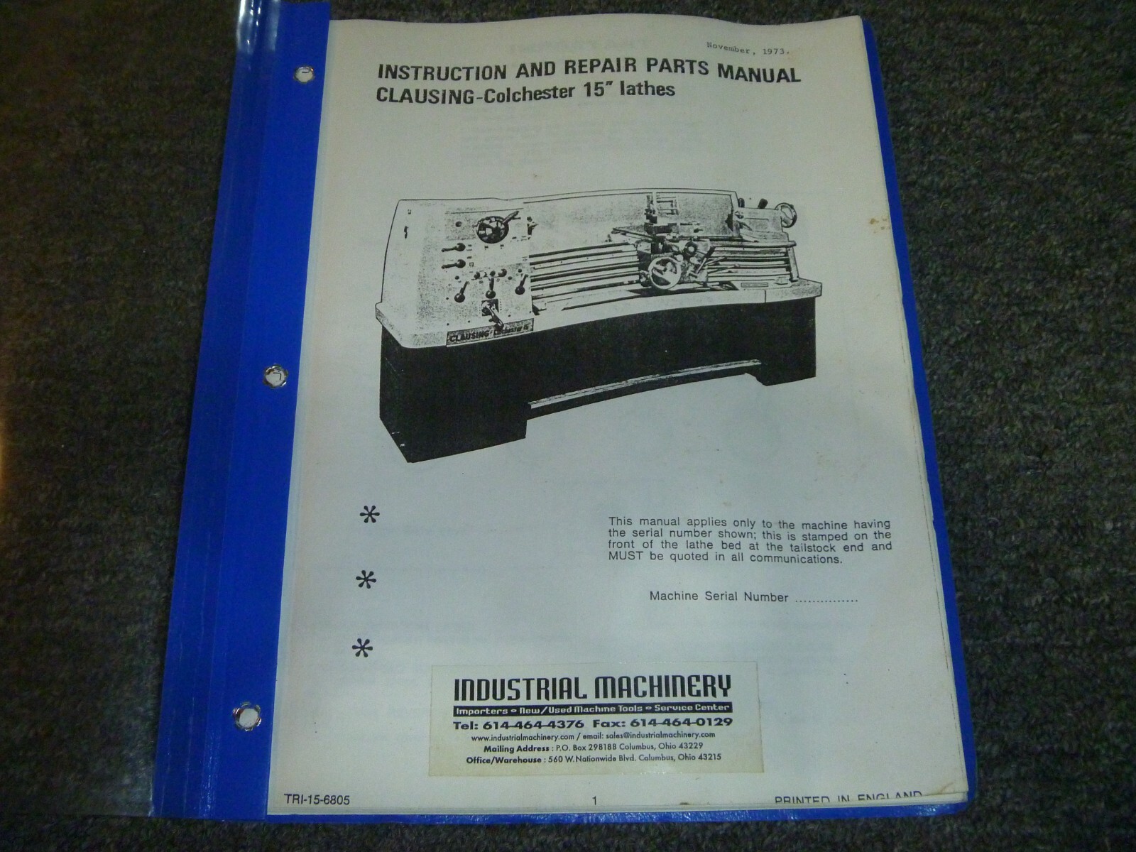 Clausing-Colchester 15″ Lathe Parts Catalog & Owner Operator Manual TRI-15-6805