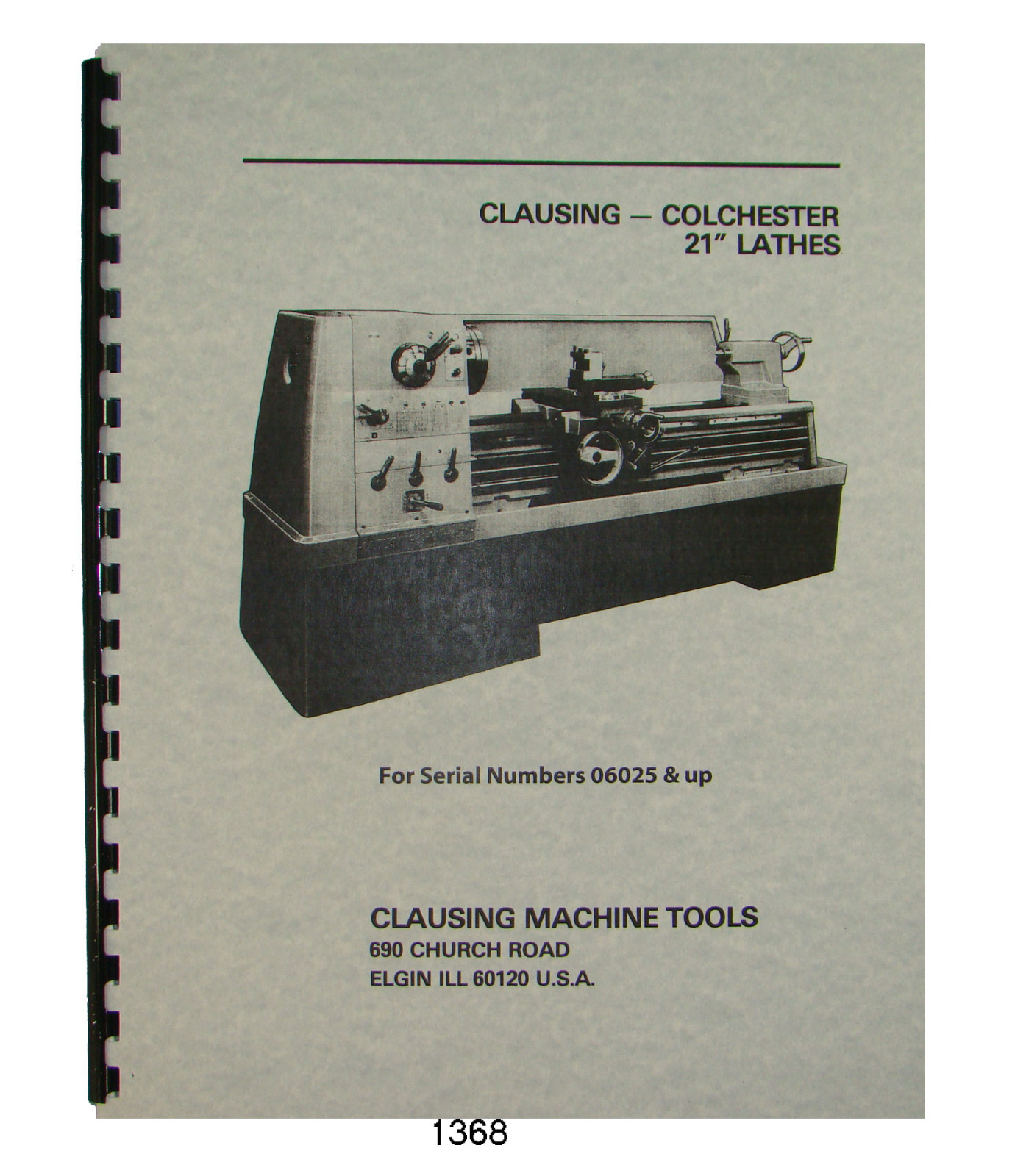 Clausing Colchester 21″ Lathe 8000 Series sn 06025 up Op, Service & Parts #1368