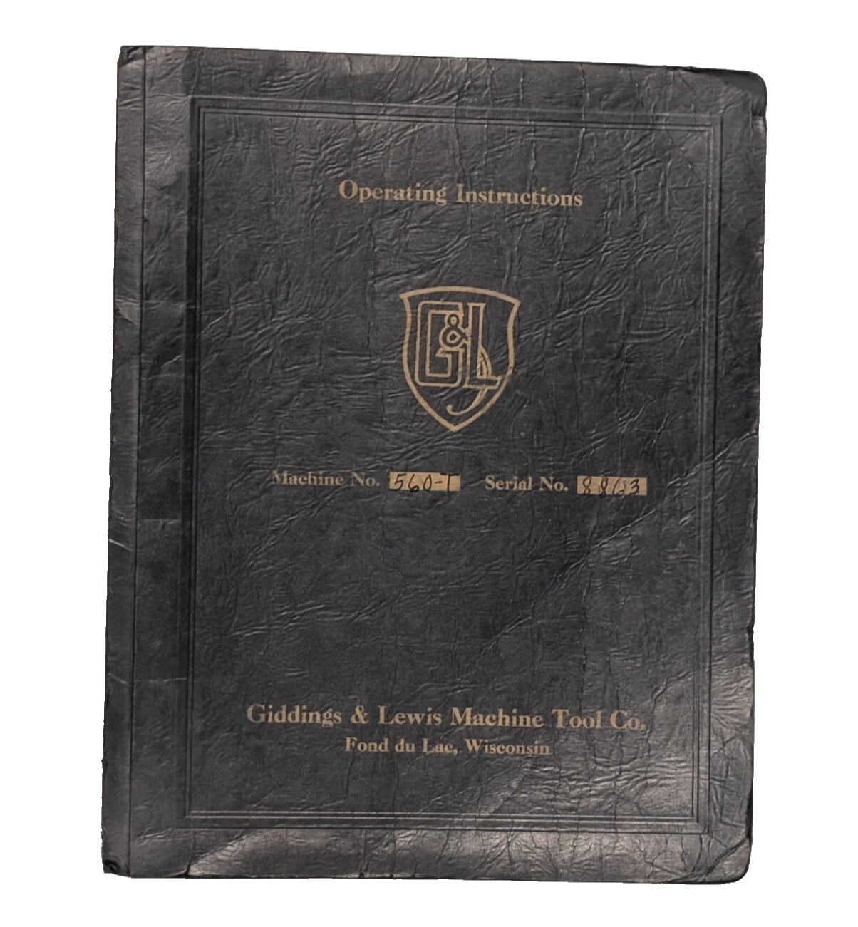 Giddings + Lewis 560-T Machine Operating Instructions, Assy, Maintenance Manual