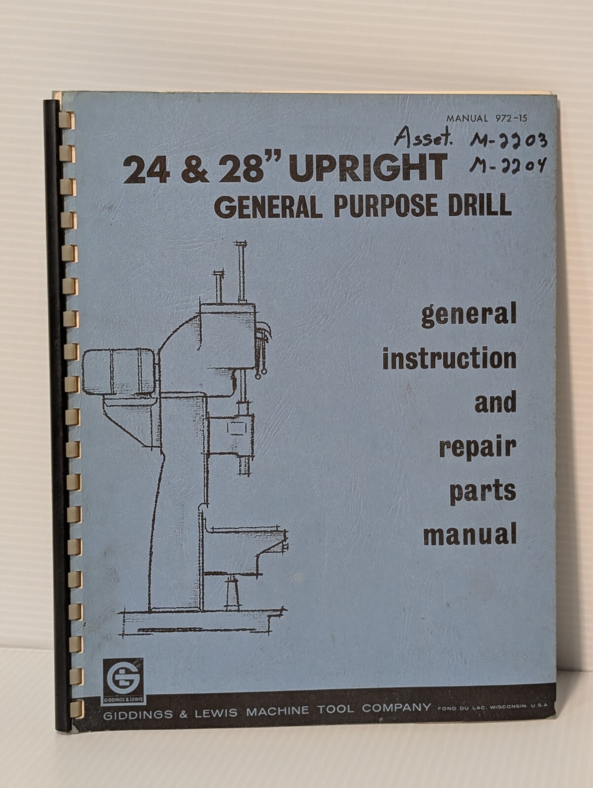 Giddings & Lewis 24″ & 28″ Upright General Purpose Drill Instruction Manual