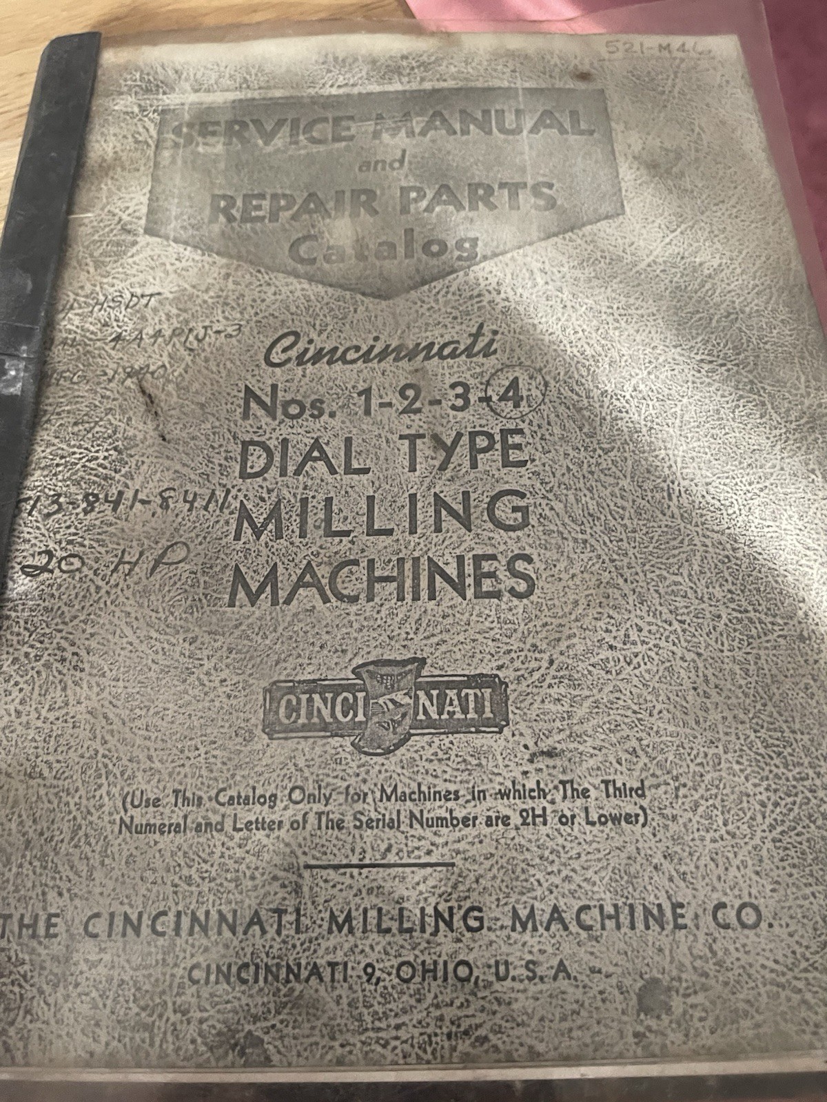 Service Manual/Repair Parts Catalog Cincinatti 1-2-3-4 Dial Type Milling Machine