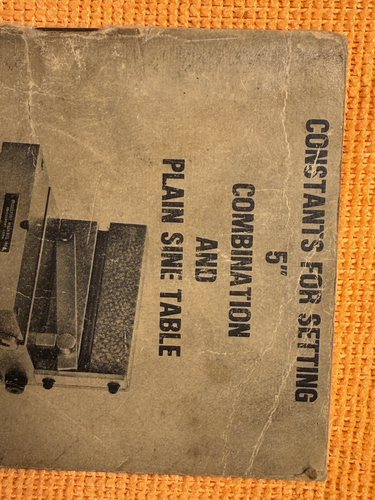 Vintage Bridgeport Machines 5″ Plain & Combination Sine Table Constants Booklet