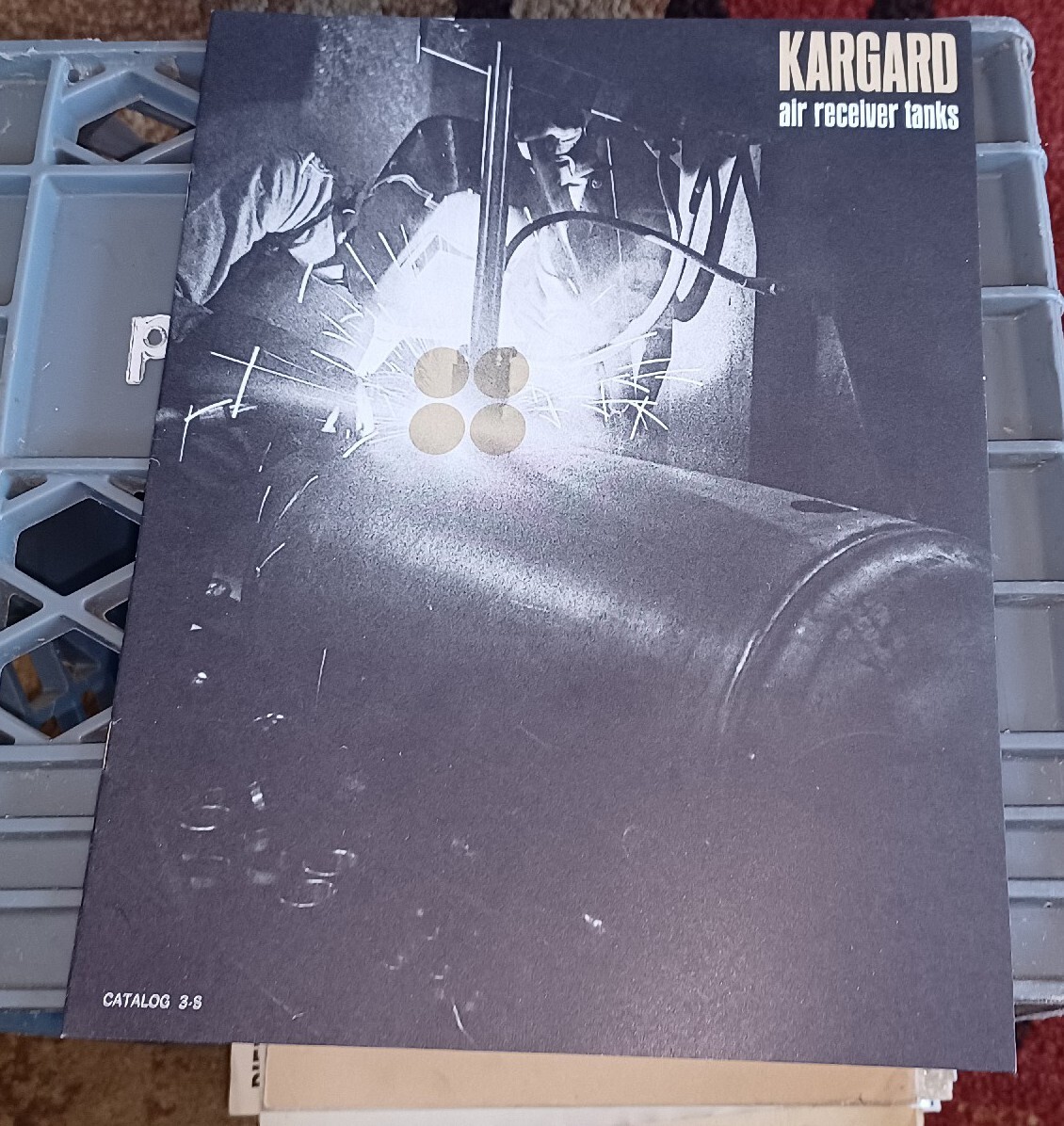 Kargard Company Air Receiver Tanks catalog Book 3-s Machinist Tools