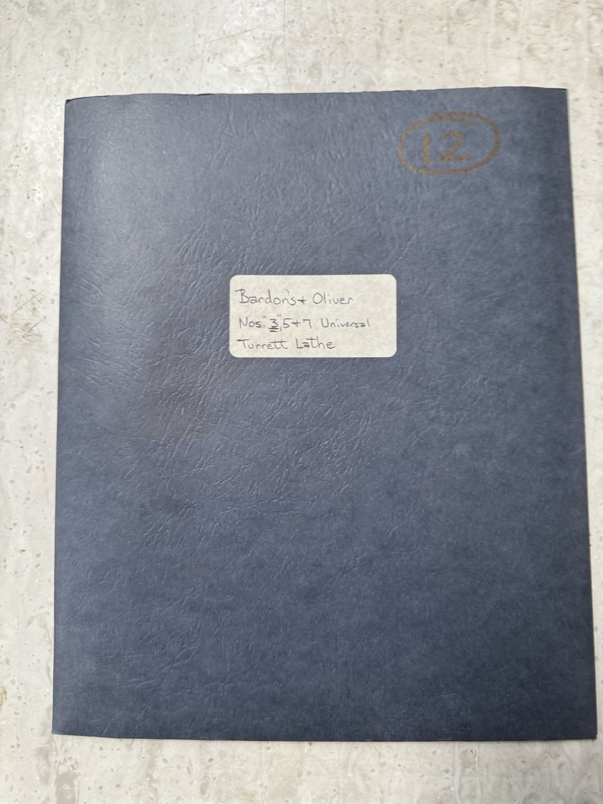 Bardon & Oliver Turret Lathe No. 3, 5, & 7 Operation And Maintenance Manual