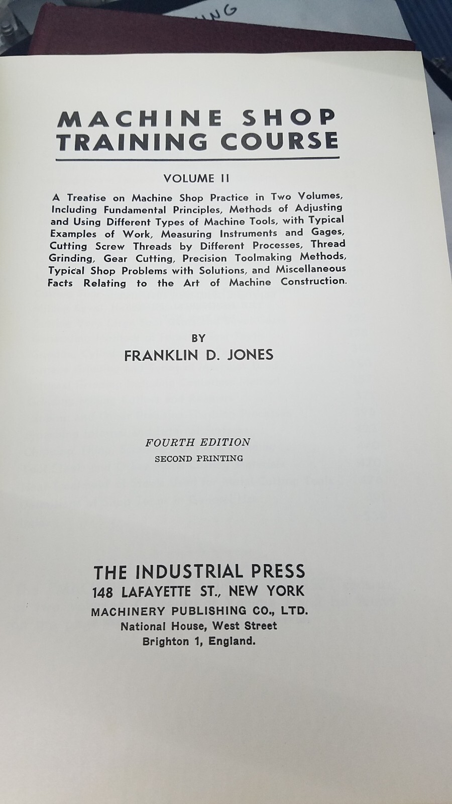 Machine Shop Training Course (Volume 1 & 2) by Franklin D. Jones, 4th Edition