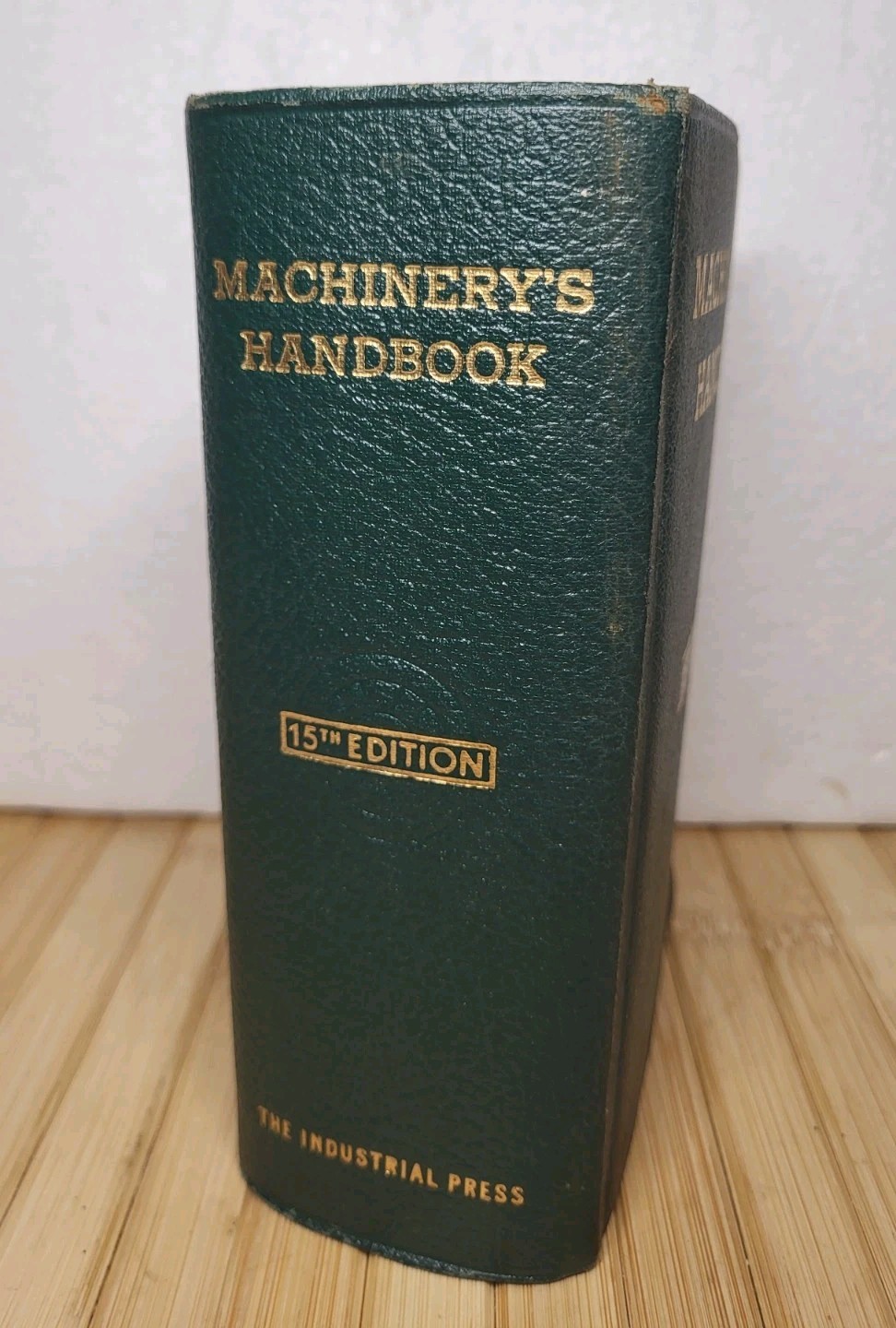 Vintage Machinery’s Handbook 15th Edition 1957 Machinerys Hand Book