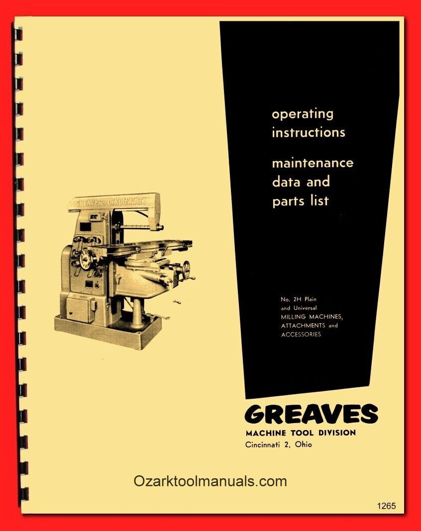 Greaves Cincinnati 2H Plain Universal Milling Machine Operator Parts Manual 1265