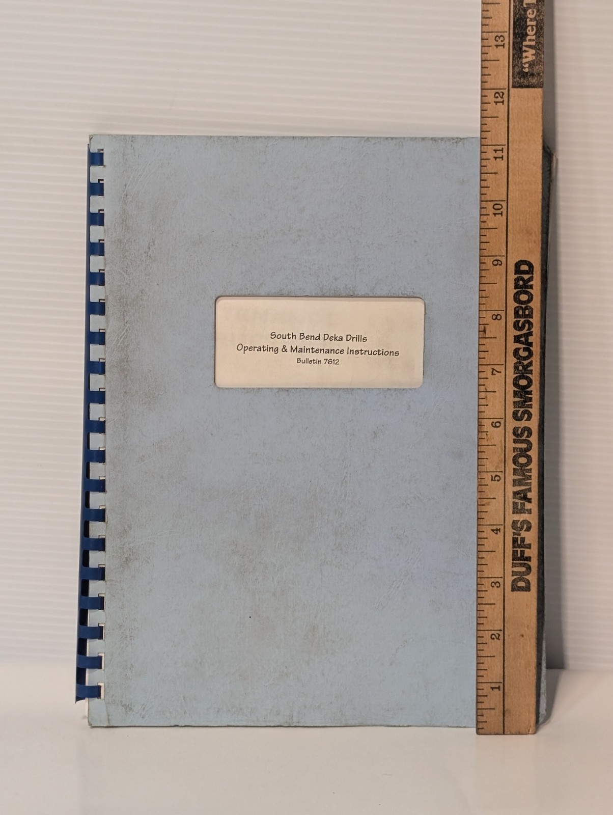 South Bend Lathe Deka Drills Operating & Maintenance Instructions Bulletin 7612