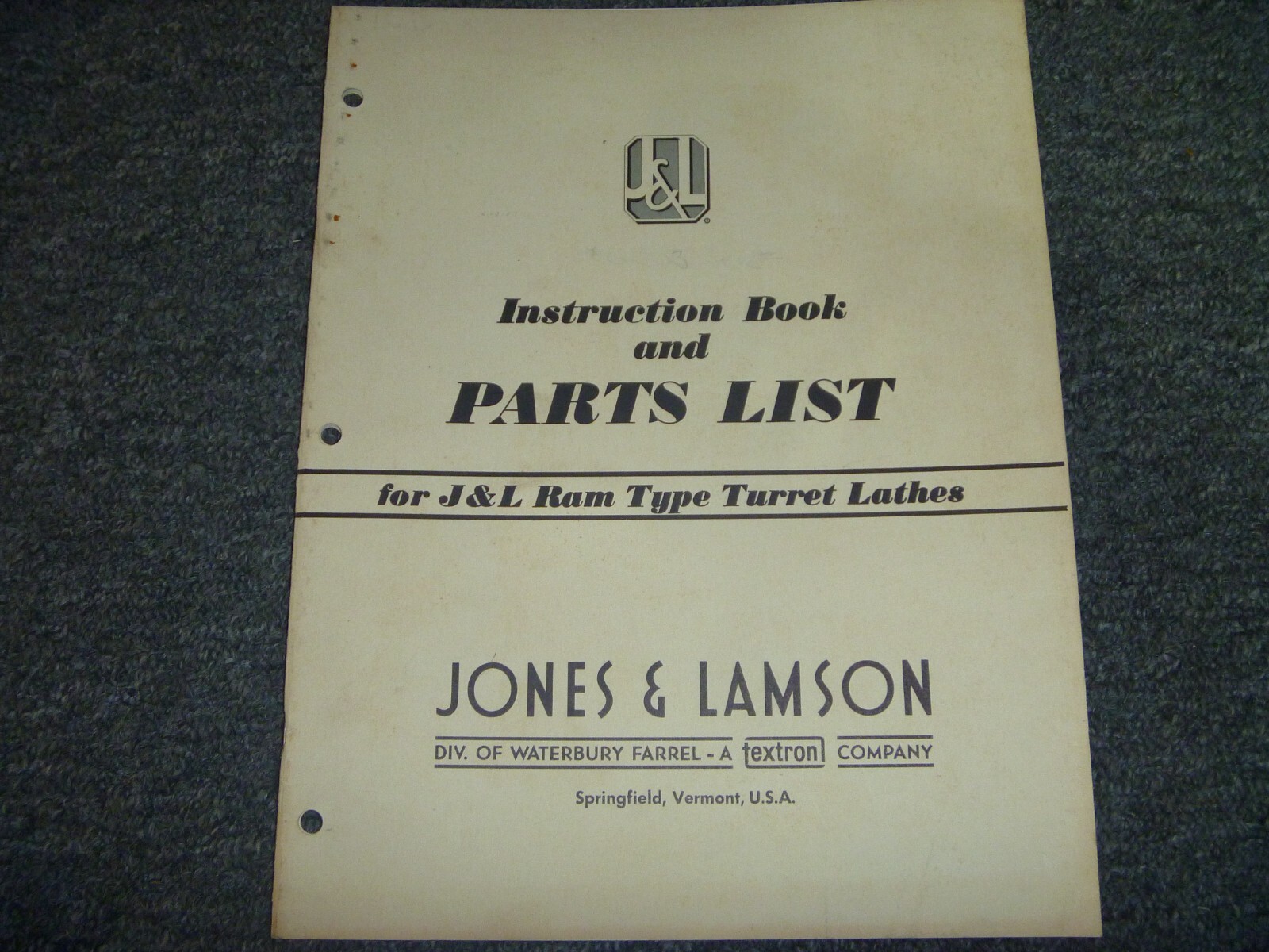 Jones & Lamson J&L Ram Type Turret Lathe Parts Catalog & Instruction Manual