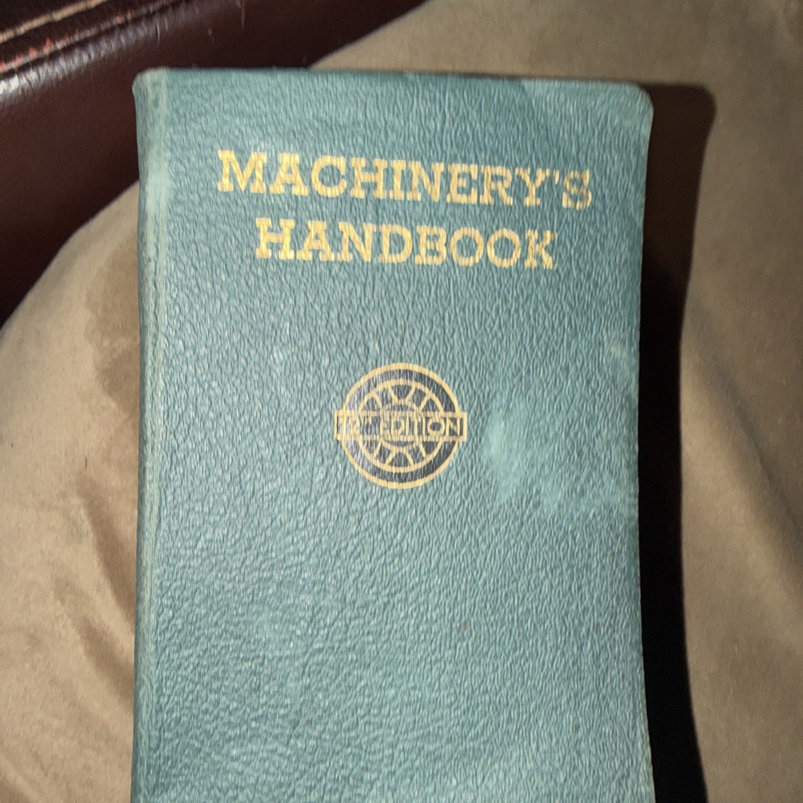 Machinery’s Handbook 12th Edition