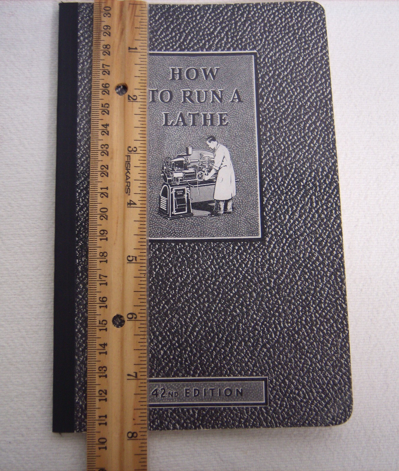 Vtg 1942 How to Run a Lather Southy Bend Works O’Brien Manual 42nd Edition NOS