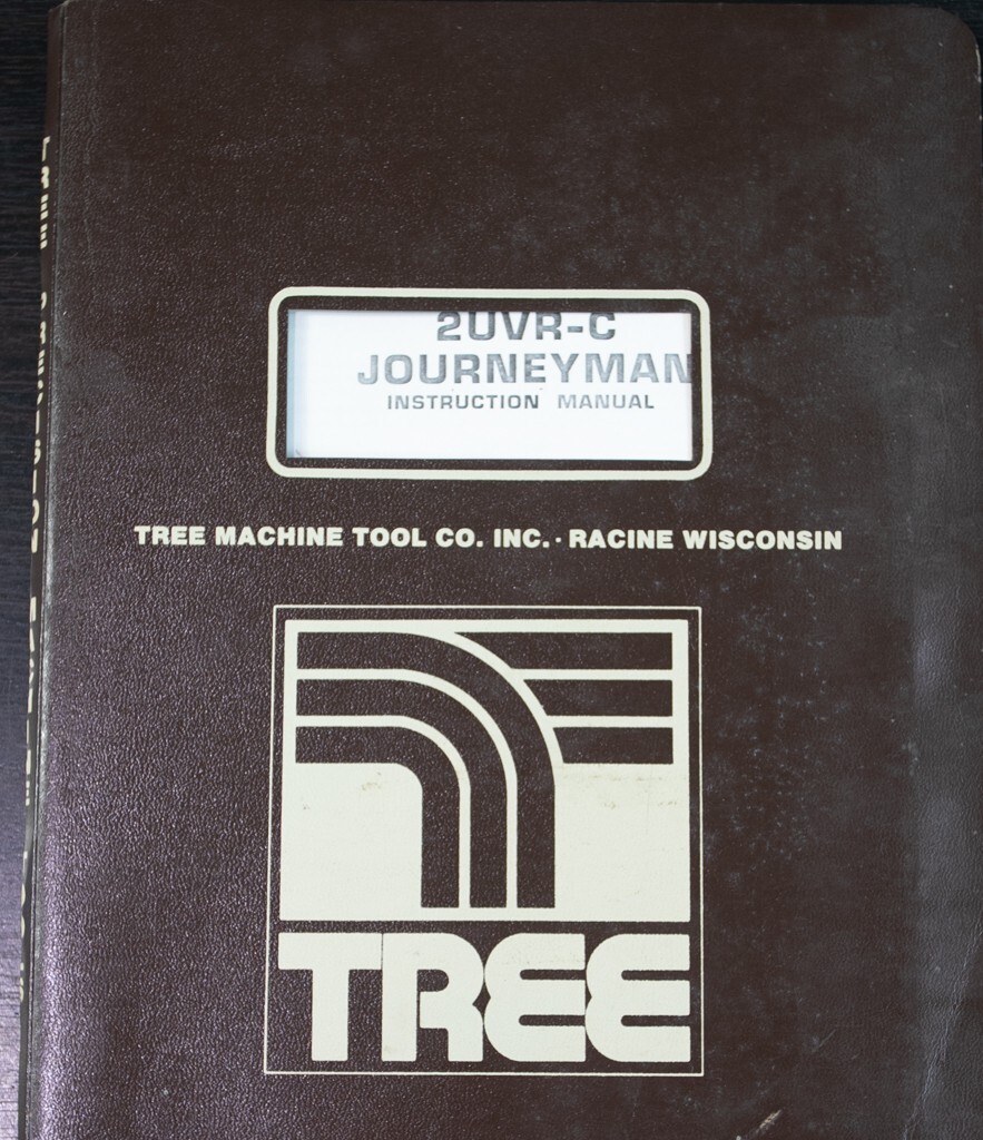 Tree 2UVR-C Mill Operations and Instructions Manual 1977