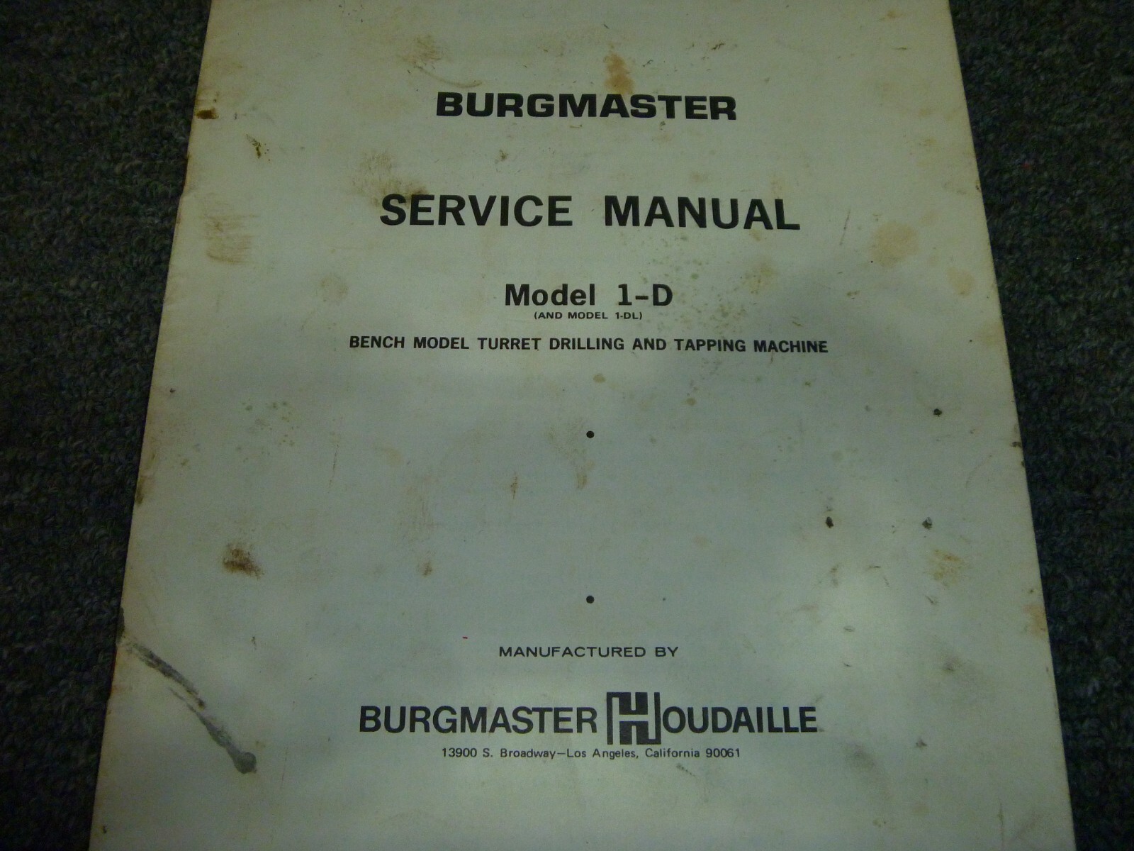 Burgmaster 1D 1DL Bench Model Drill Tapping Machine Shop Service Repair Manual