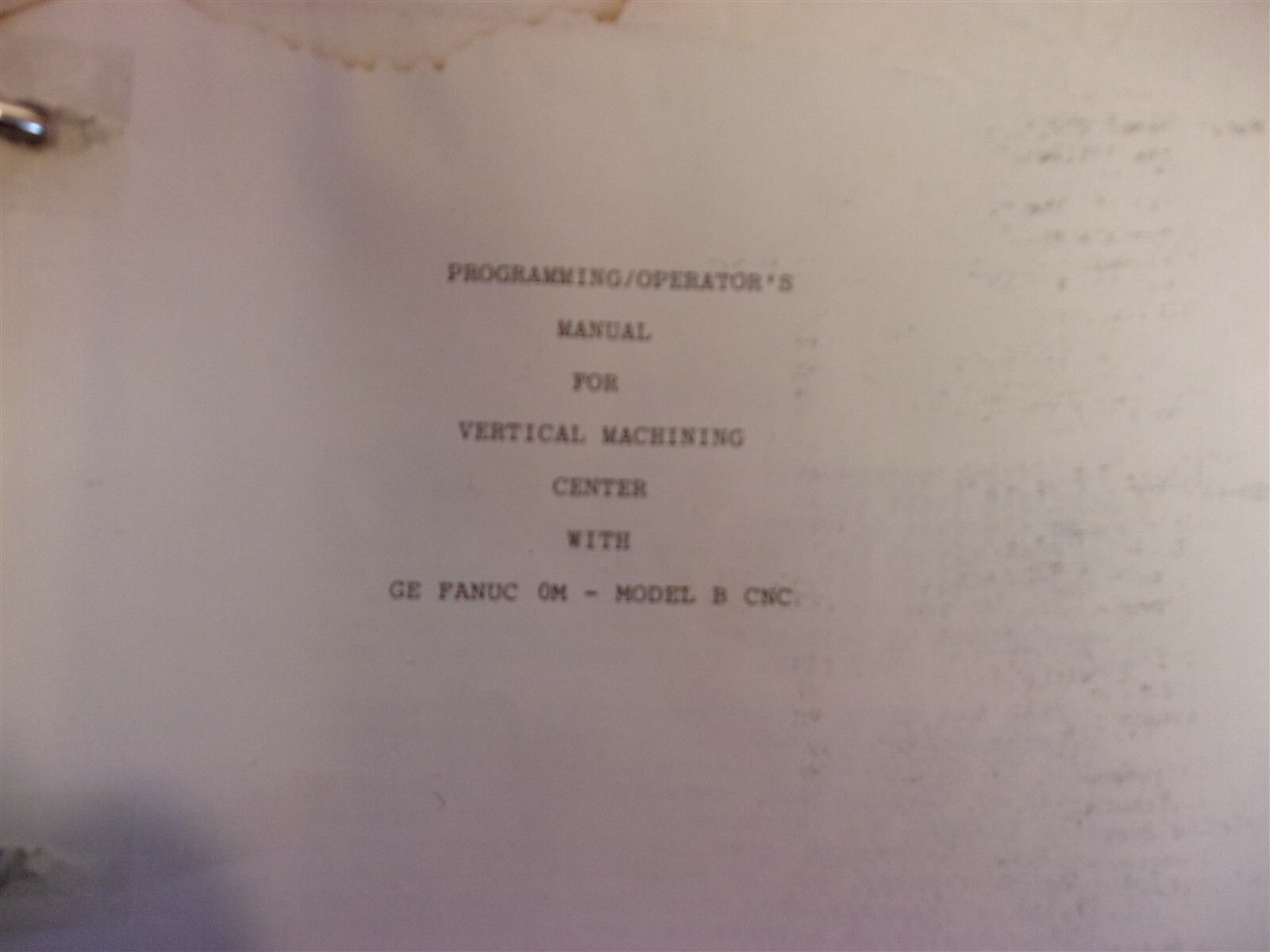 Leblond Makino Programming Operators’ Manual GE Fanuc OM B CNC