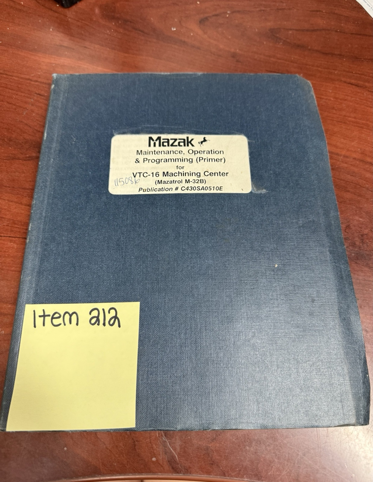Mazak Maintenance, Operation & Programming (Primer) for VTC-16 Machining Center