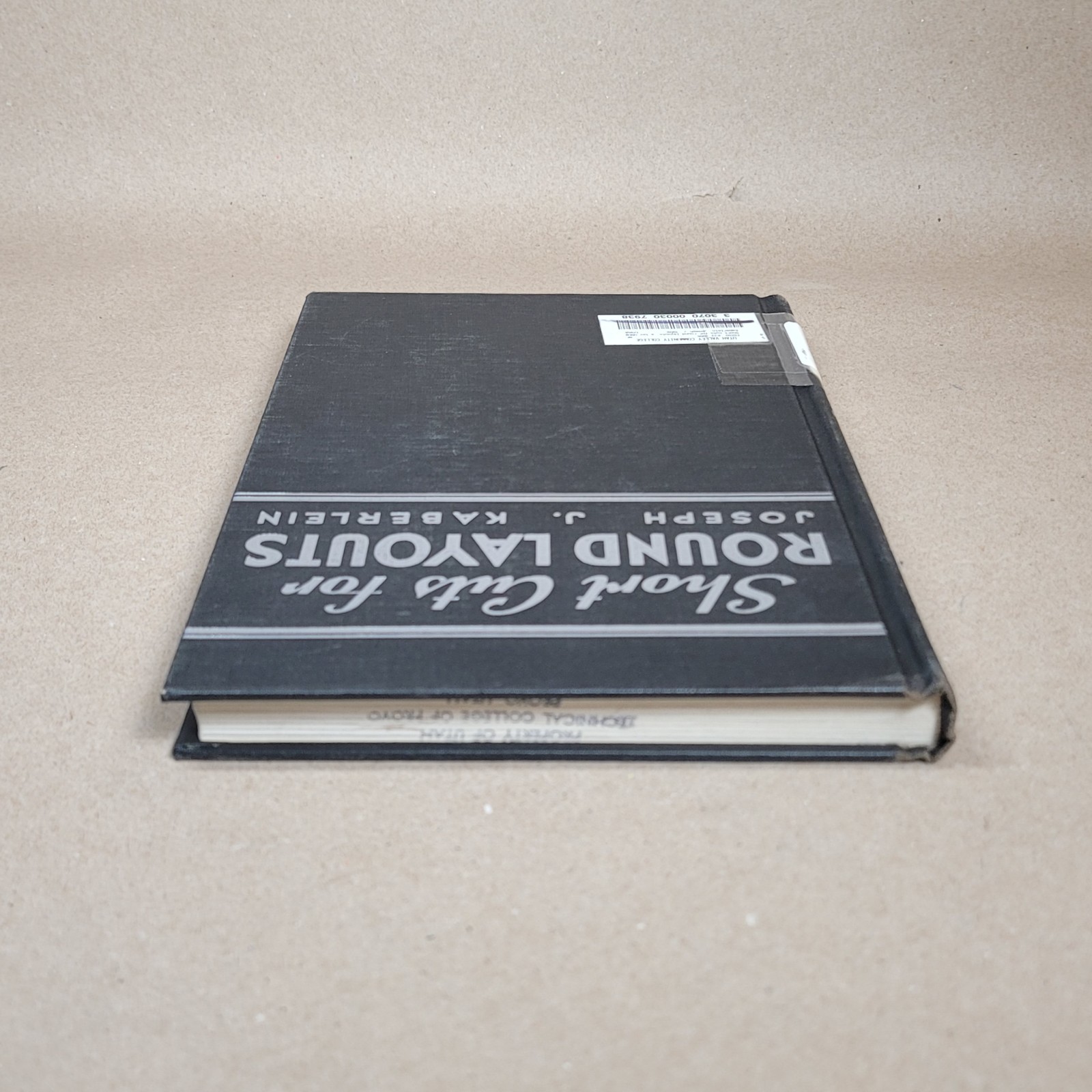 1968 Short Cuts for Round Layouts By Joseph J Kaberlein Hardcover