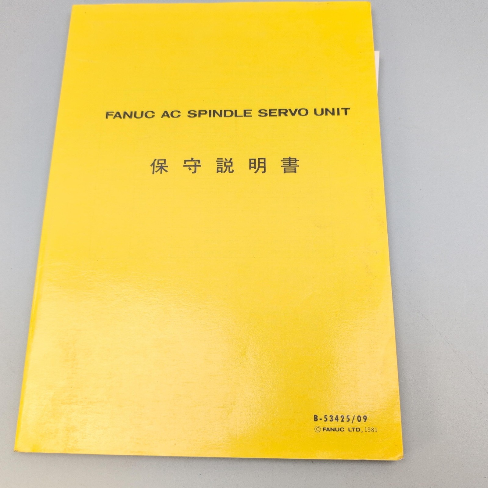 FANUC AC Spindle Servo Unit Manual B-53425/09 Metal Cutting CNC Guide *Japanese*