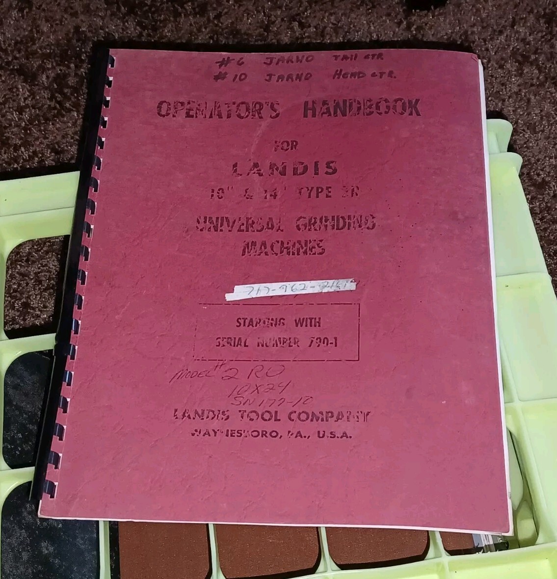 Landis Tool UNIVERSAL GRINDING MACHINES Operator’s Handbook 10″ 14″ Type 2r Book