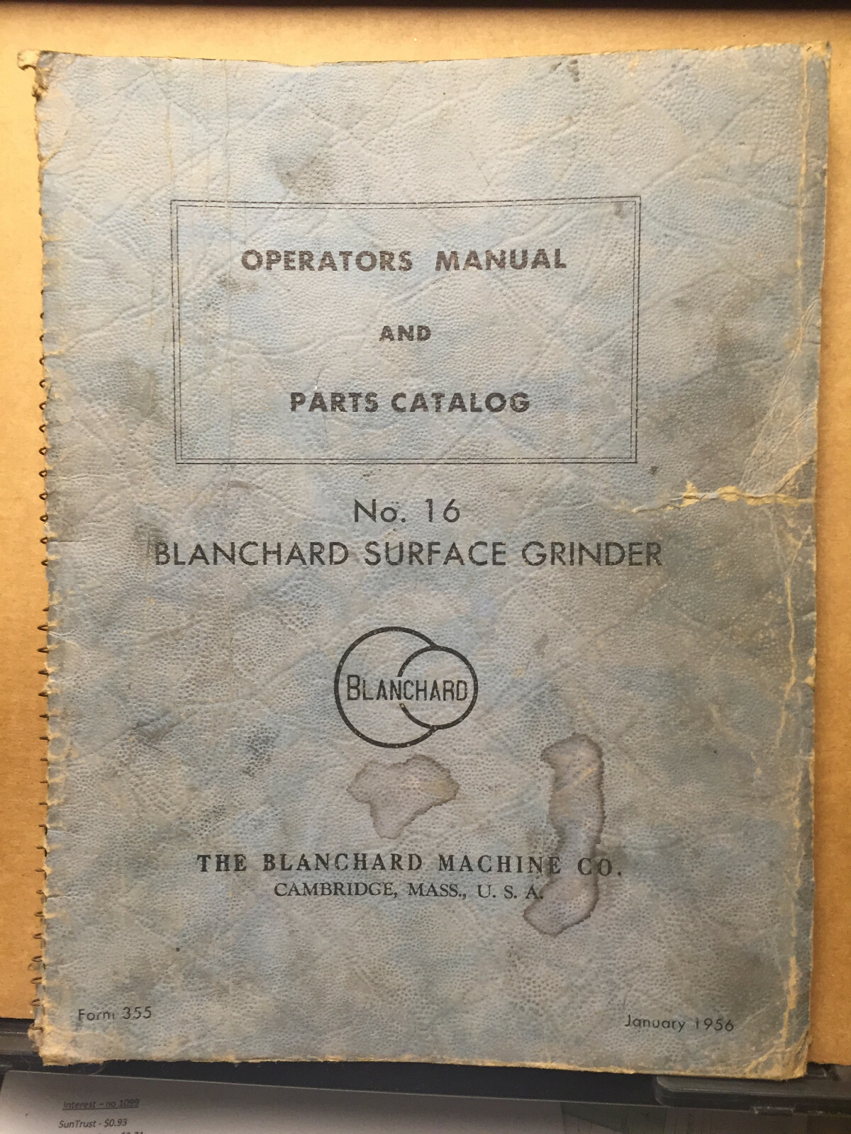 Original Operators Manual & Parts Catalog Blanchard No. 16 Surface Grinder