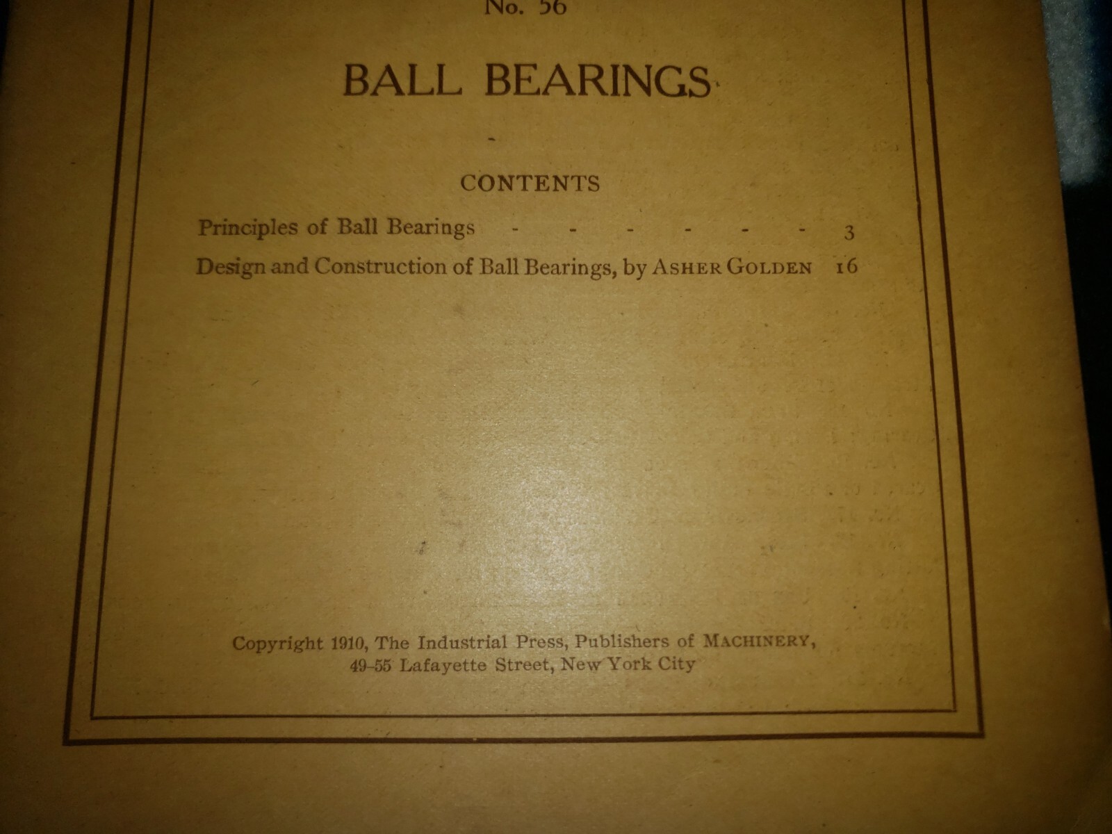 1910 Machinery’s Reference #56 Ball Bearings Paperback Guide