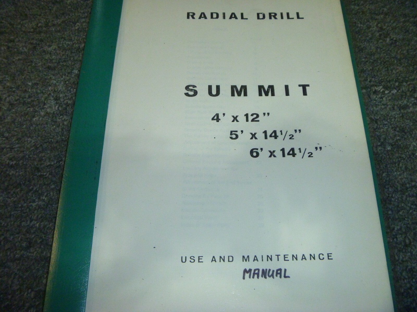 Summit 4′ x 12″ Radial Drill Owner Operator Instruction & Maintenance Manual