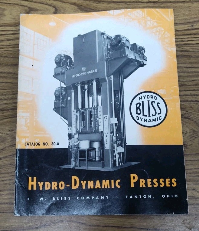 E.W. Bliss Co. Hydo-Dynamic Presses Machine Catalog Brochure Vtg Industrial